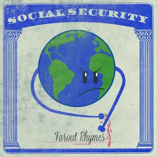 Social Securty - Farout Rhymes